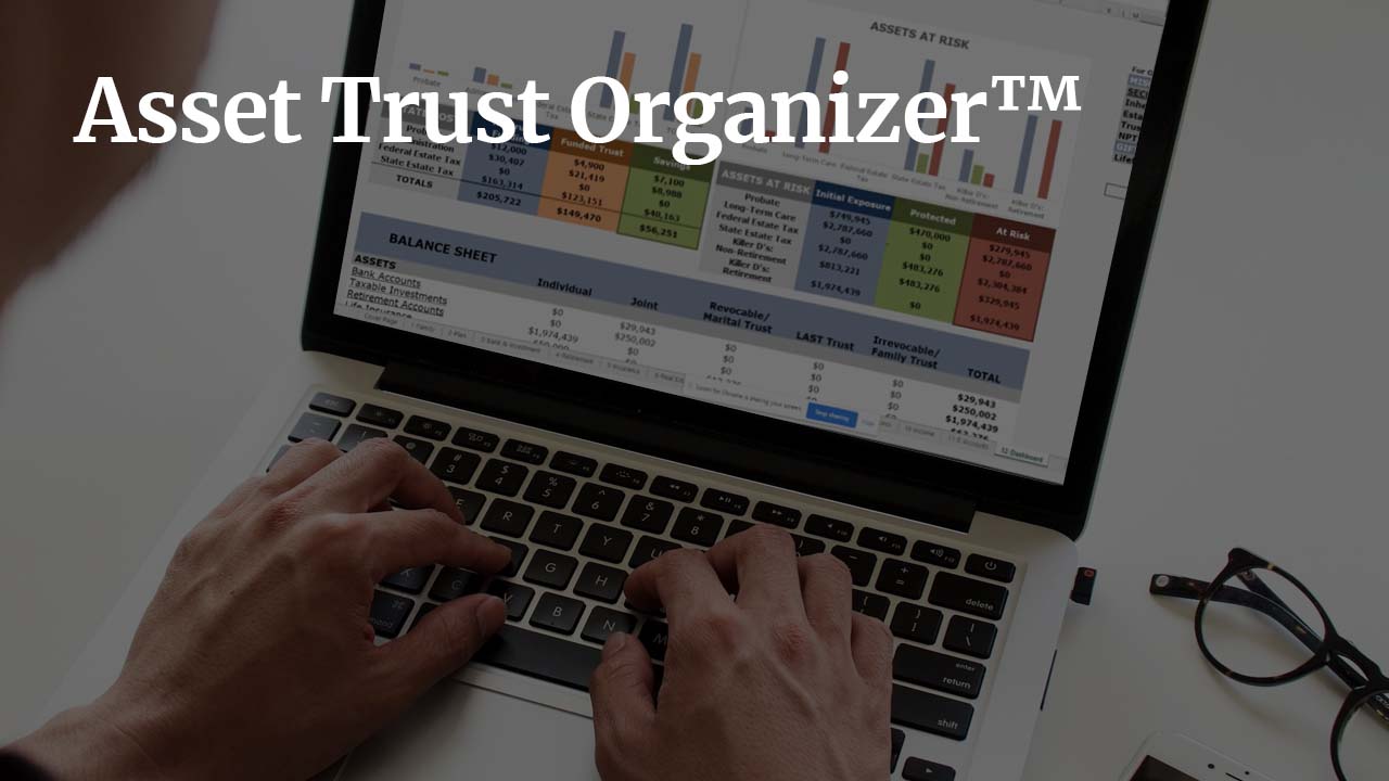 Asset Trust Organizer, Fund Your Trust Correctly , Asset Tracking