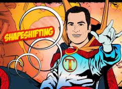 Super-TRUST-Powers, Part I | Atomic Manipulation & Shapeshifting