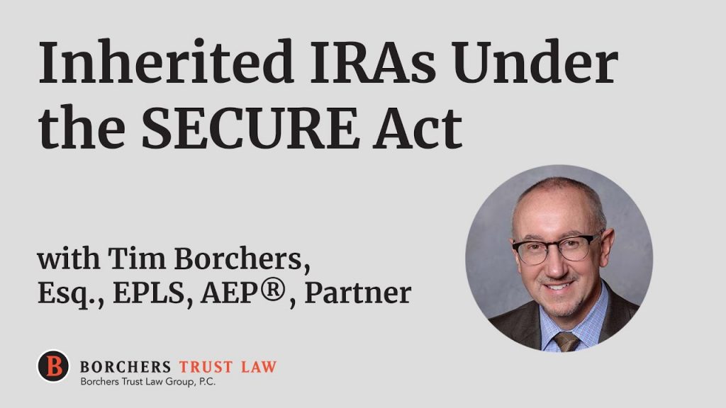 Inherited IRAs SECURE Act