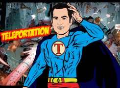 Super-TRUST-Powers, Part V | Teleportation